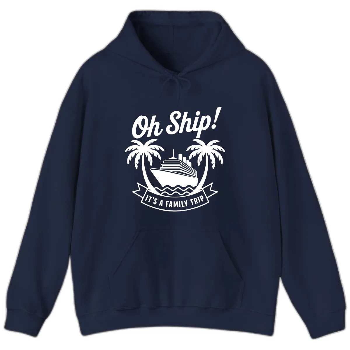Oh Ship It's A Family Trip Design Hoodie in Navy