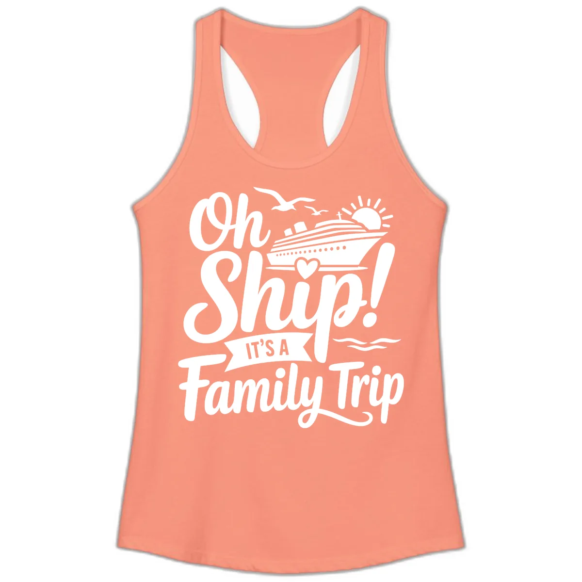 Oh Ship It's A Family Trip Ladies Tank in Solid Light Orange