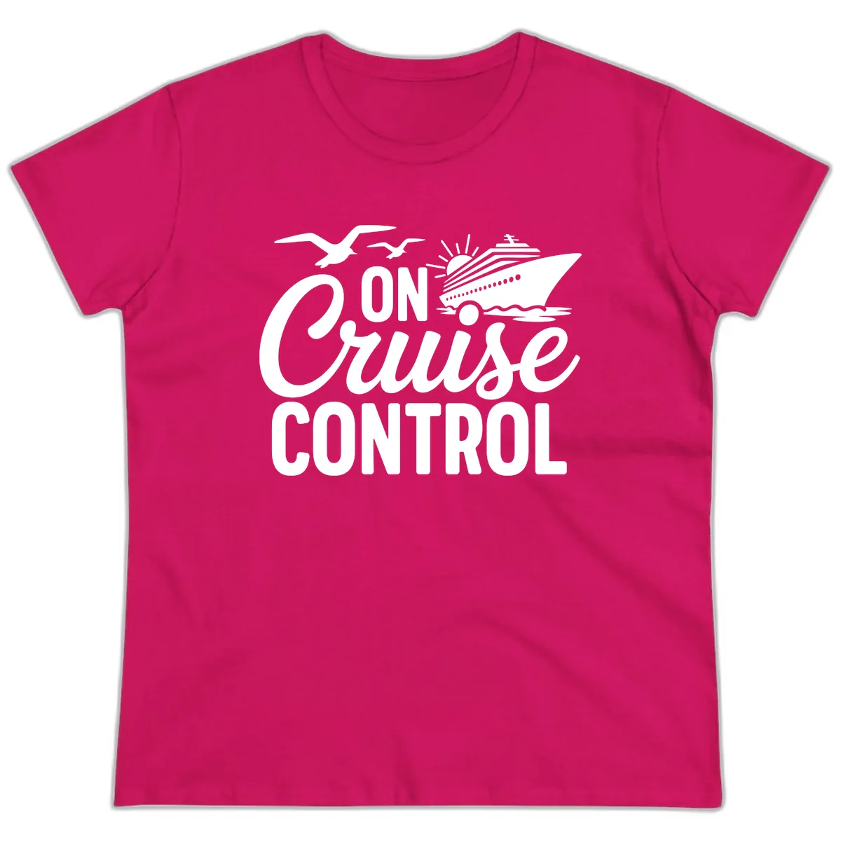 On Cruise Control Slogan Design Ladies Tee in Heliconia