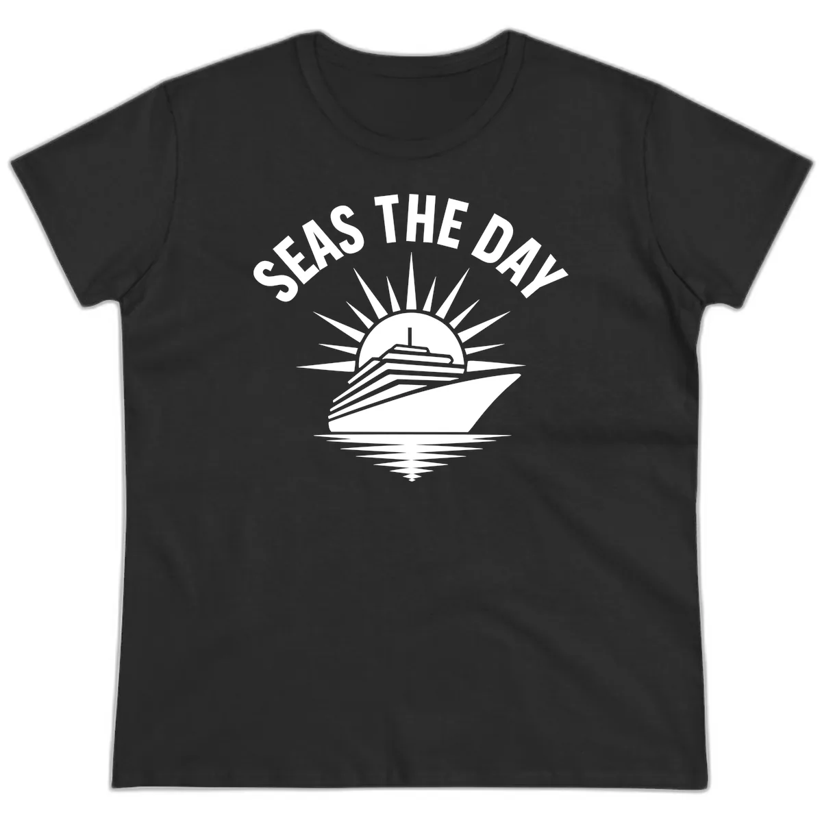 Seas The Day Cruise Ship Design Ladies Tee in Black