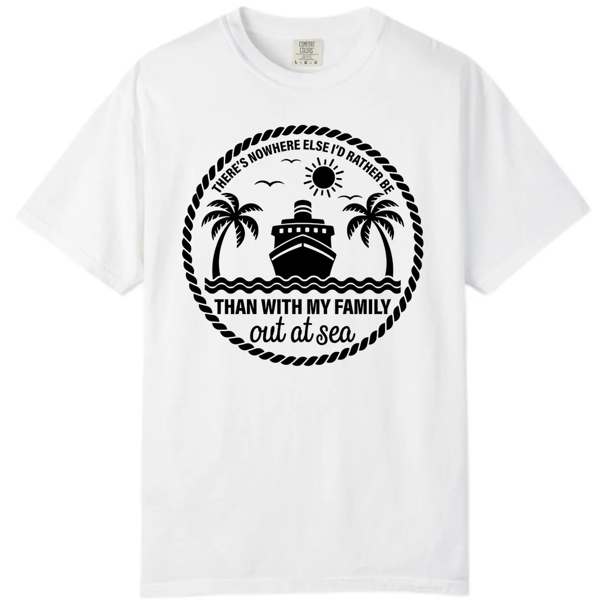 Family Cruise Out At Sea Design Comfort Color in White