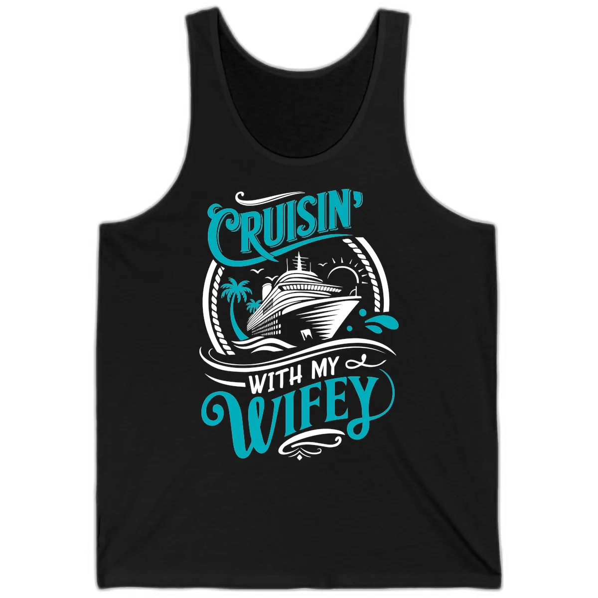 Cruisin With My Wifey Cruise Design Tank in Black