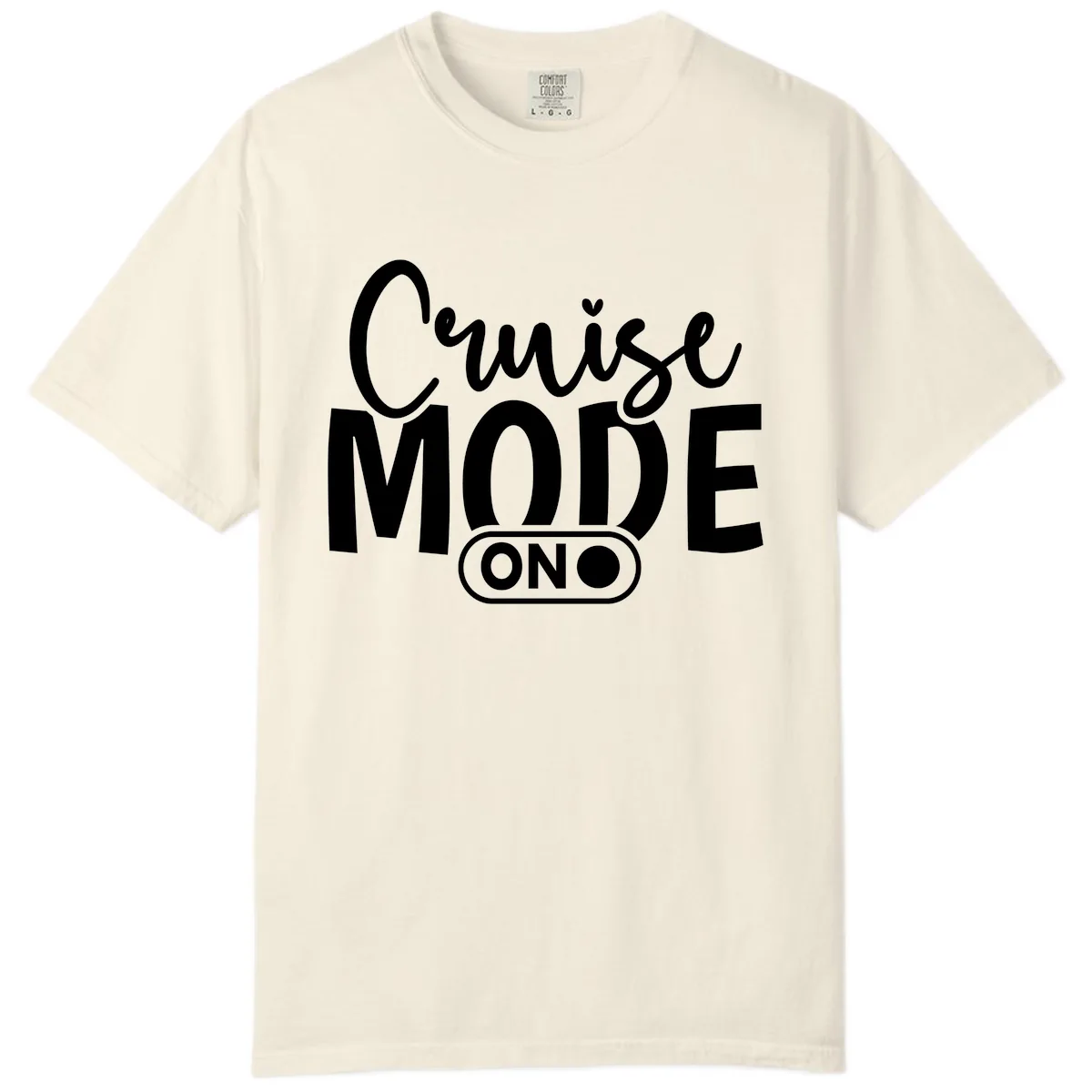 Cruise Mode On Typography Comfort Color in Ivory