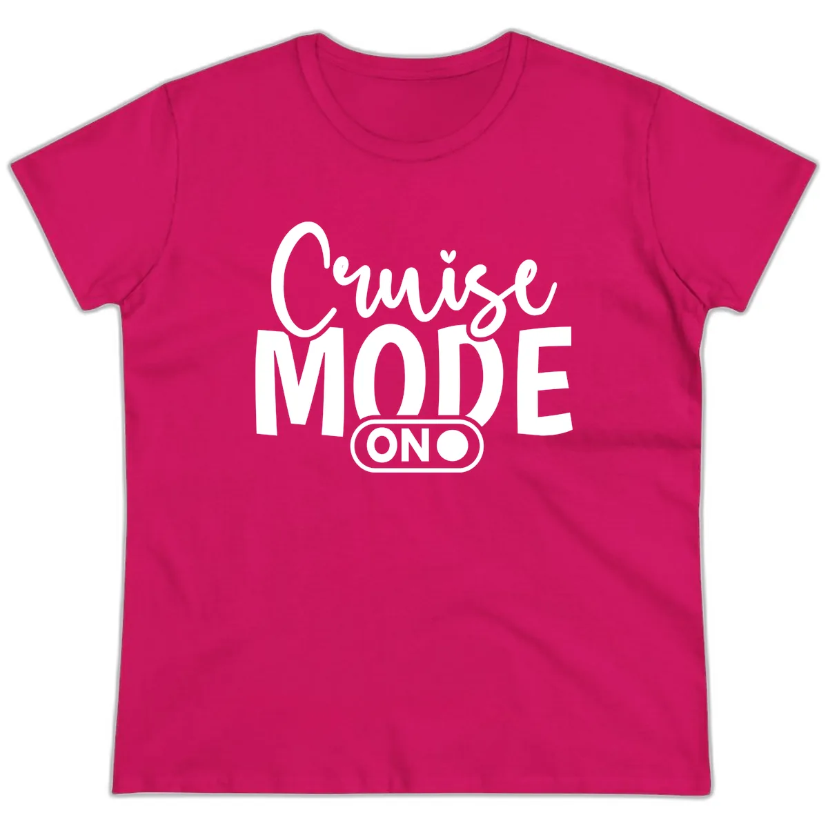 Cruise Mode On Typography Ladies Tee in Heliconia