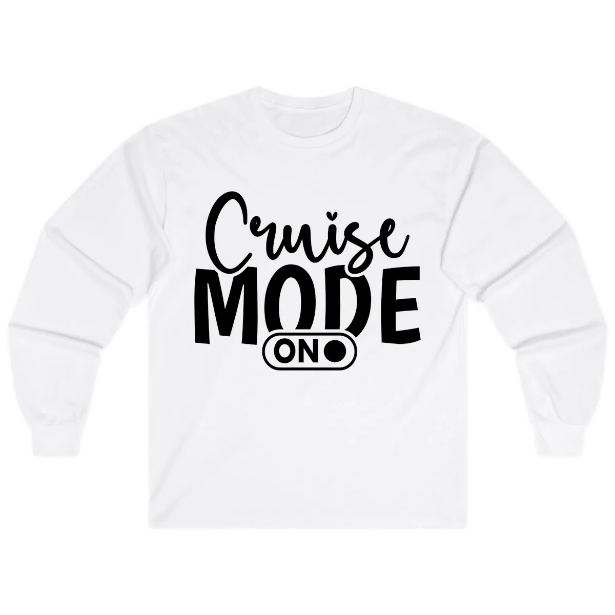Cruise Mode On Typography Long Sleeve in White