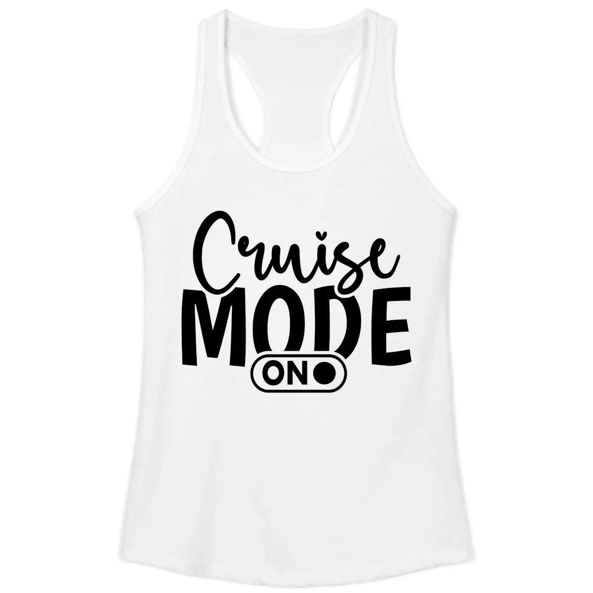 Cruise Mode On Typography Ladies Tank in White