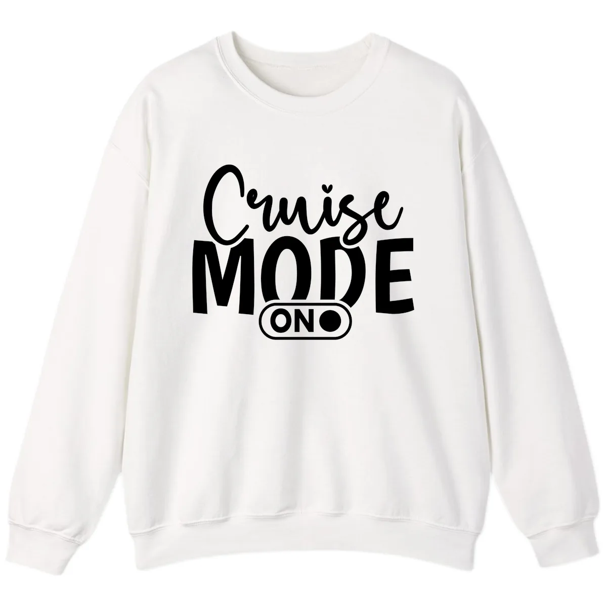 Cruise Mode On Typography Sweatshirt in White