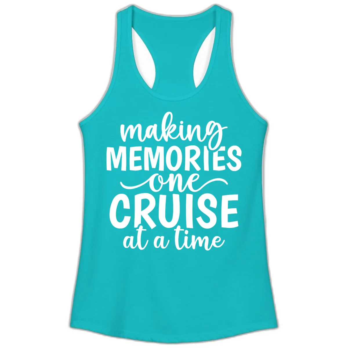Making Memories One Cruise at a Time Ladies Tank in Tahiti Blue