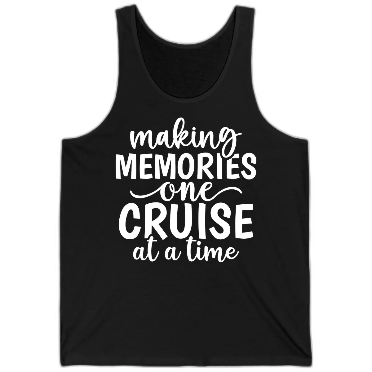 Making Memories One Cruise at a Time Tank in Black