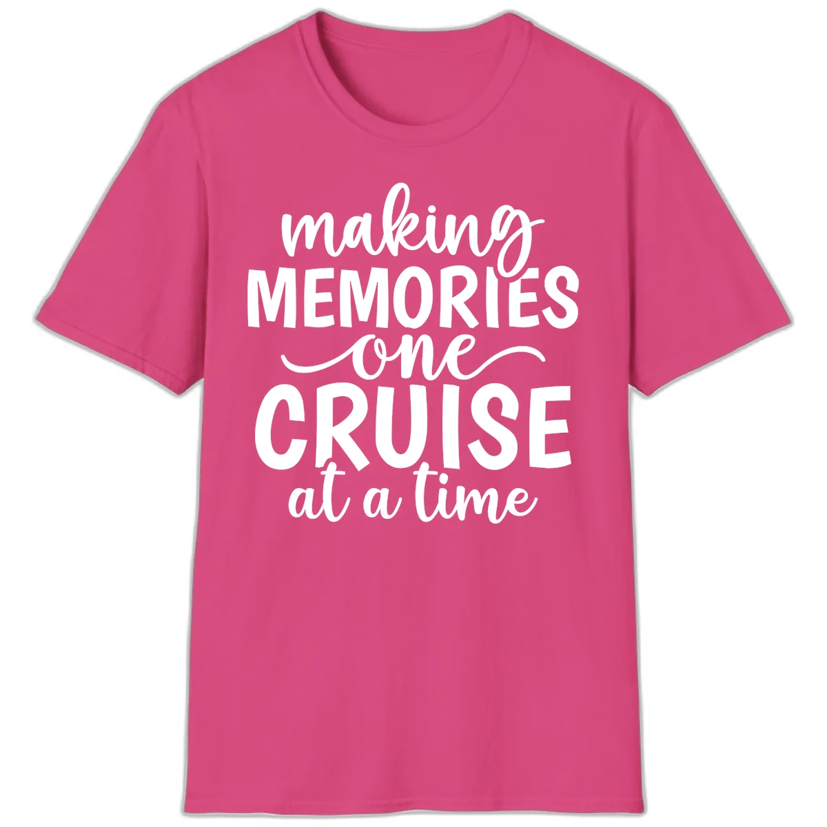 Making Memories One Cruise at a Time T-Shirt in Heliconia