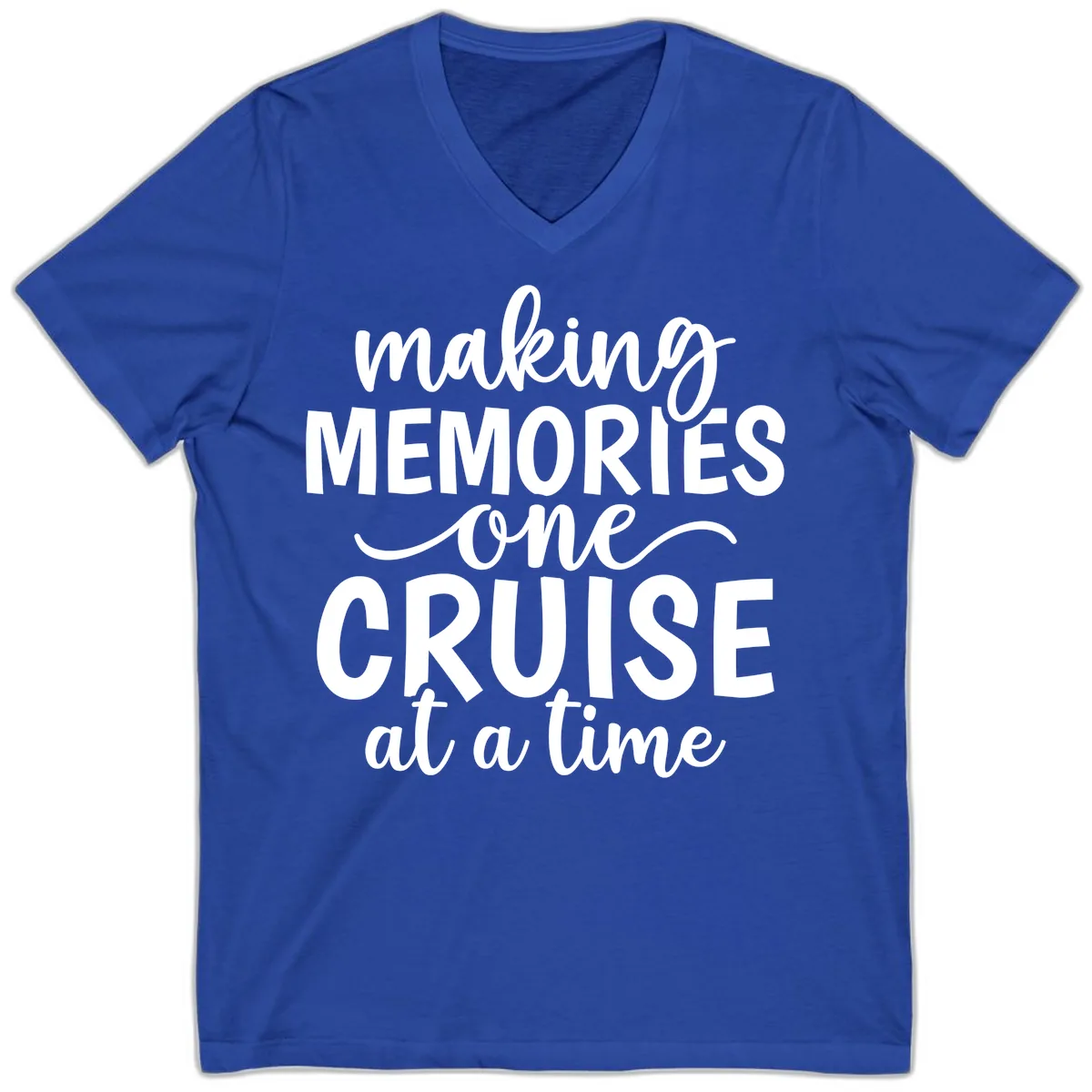Making Memories One Cruise at a Time V-Neck in True Royal