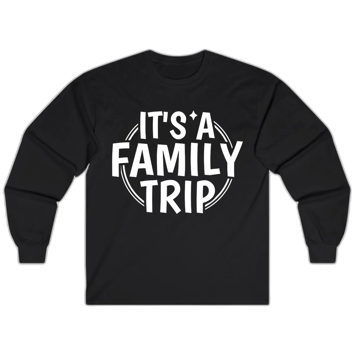 It's A Family Trip Long Sleeve in Black