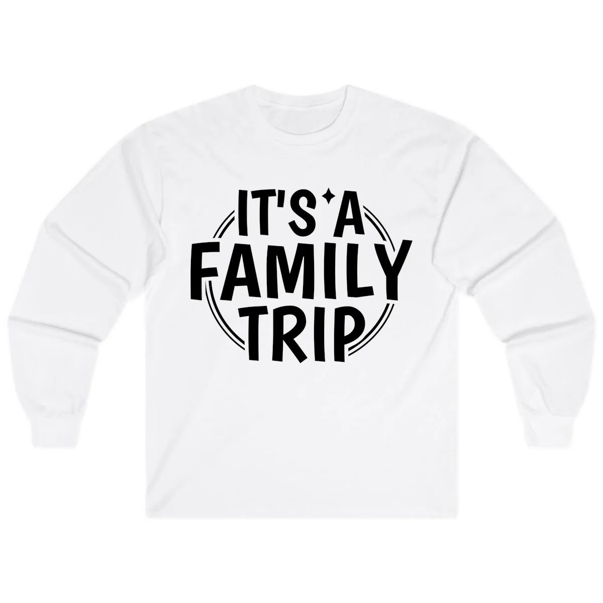 It's A Family Trip Long Sleeve in White