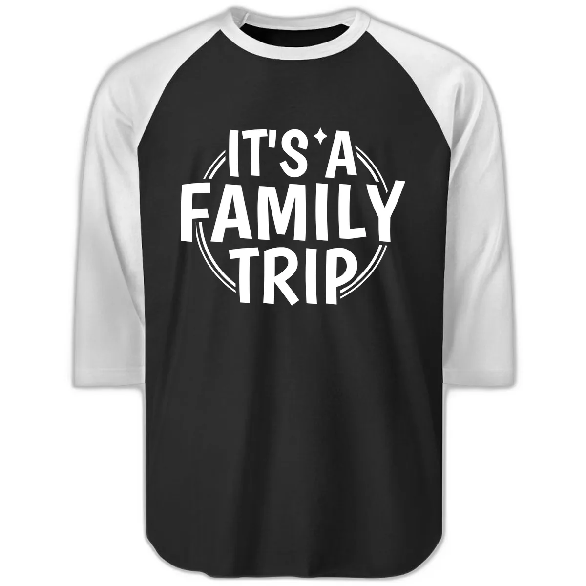 It's A Family Trip Raglan 3/4 in Black White