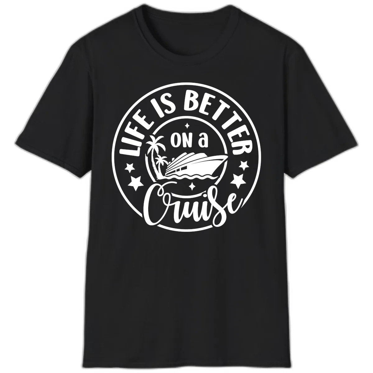 Life Is Better On A Cruise Badge T-Shirt in Black