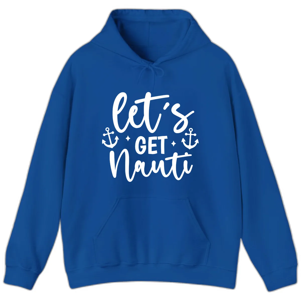 Let's Get Nauti Cruise Design Hoodie in Royal