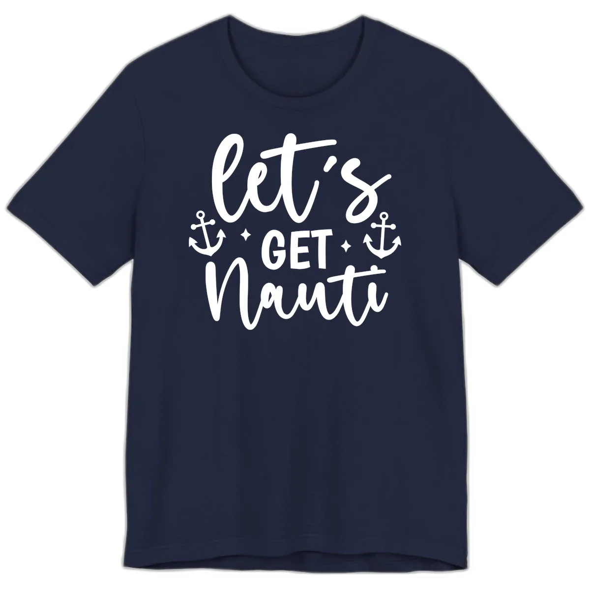 Let's Get Nauti Cruise Design Premium T-Shirt in Navy