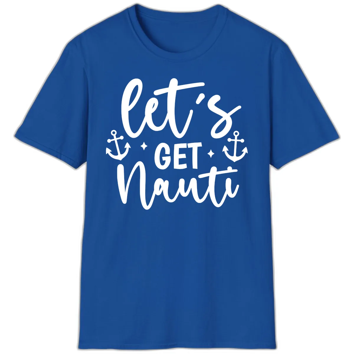 Let's Get Nauti Cruise Design T-Shirt in Royal