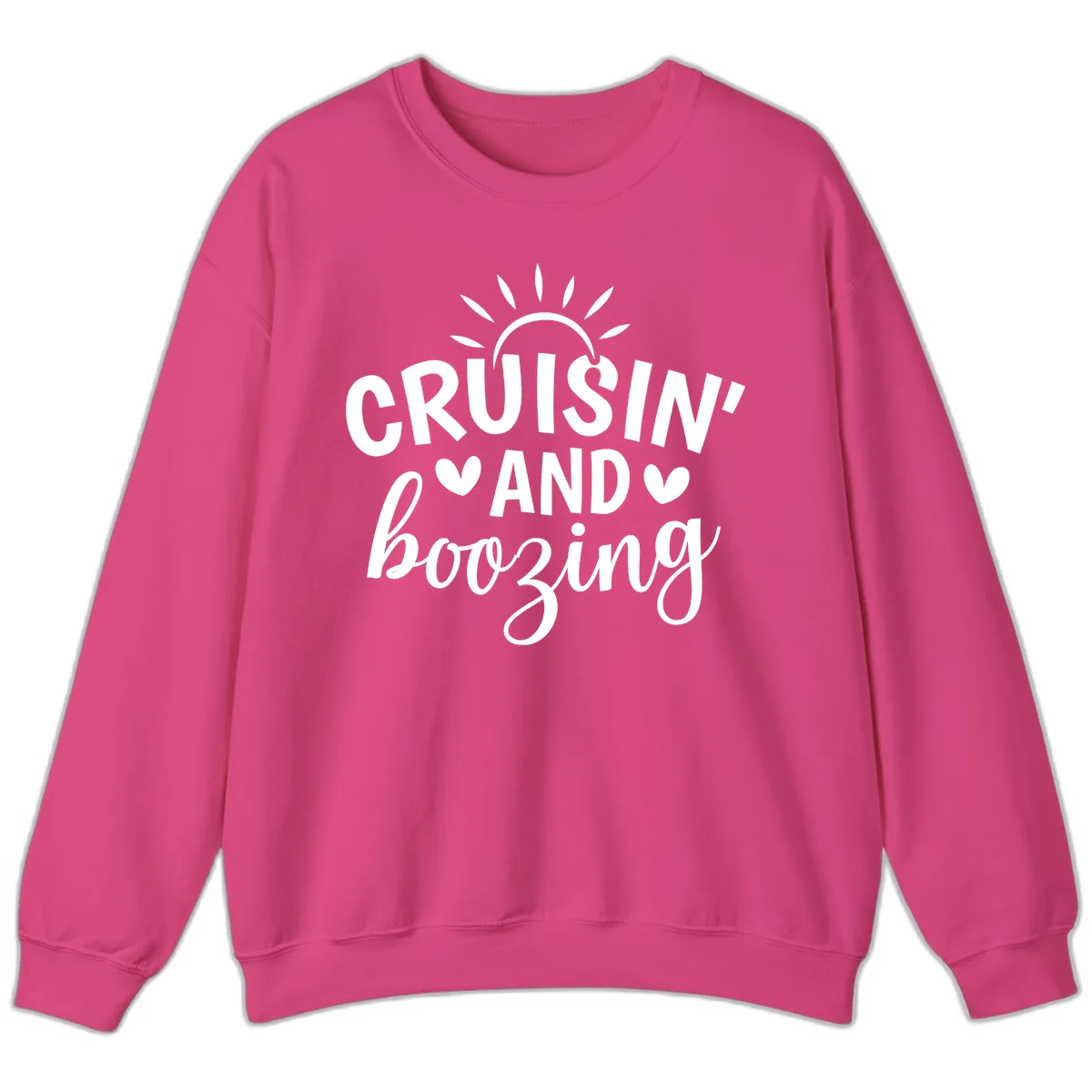 Cruisin And Boozing Sun Design Sweatshirt in Heliconia