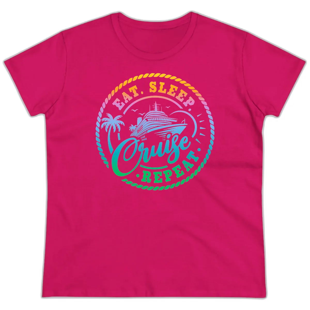 Eat Sleep Cruise Repeat Design Ladies Tee in Heliconia