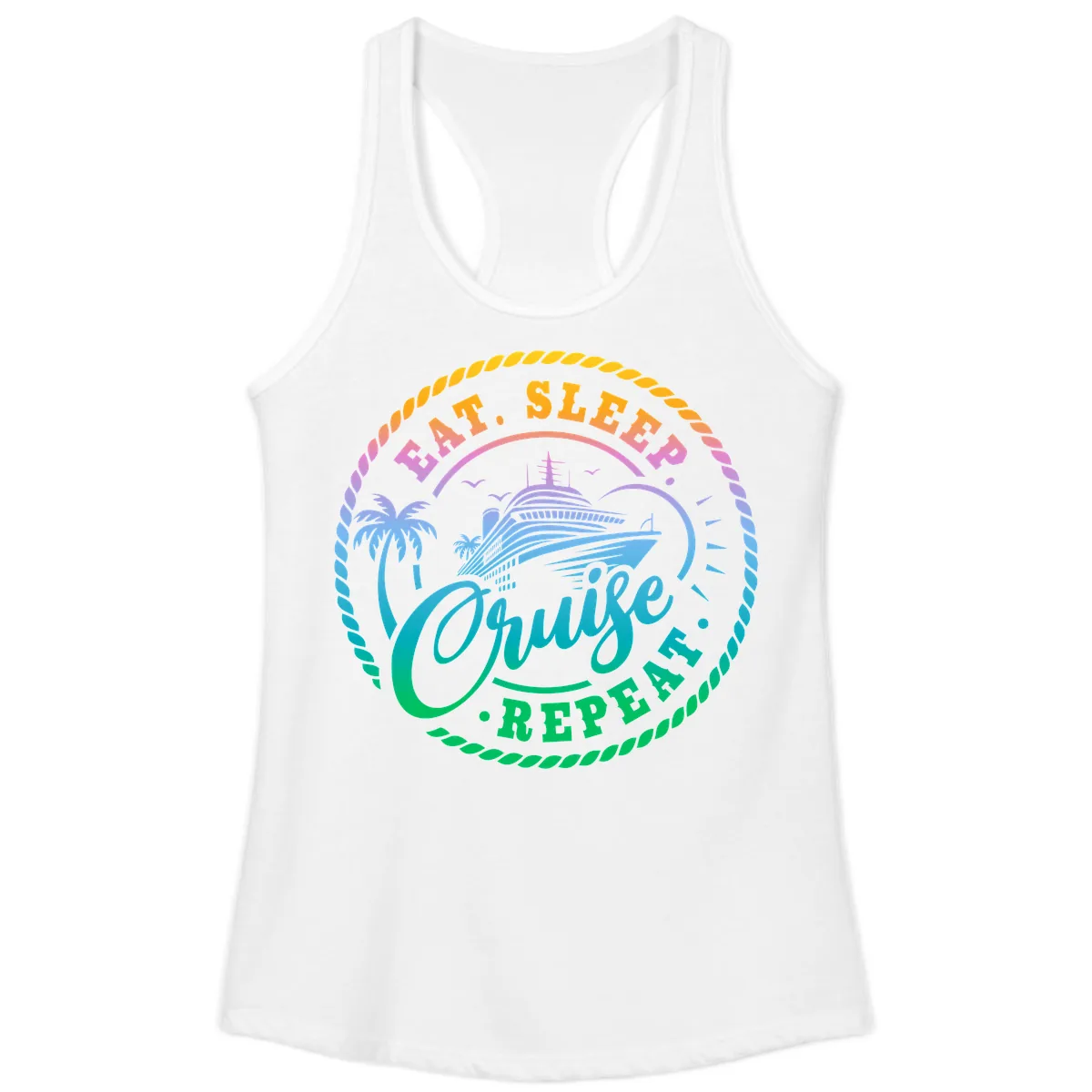 Eat Sleep Cruise Repeat Design Ladies Tank in White