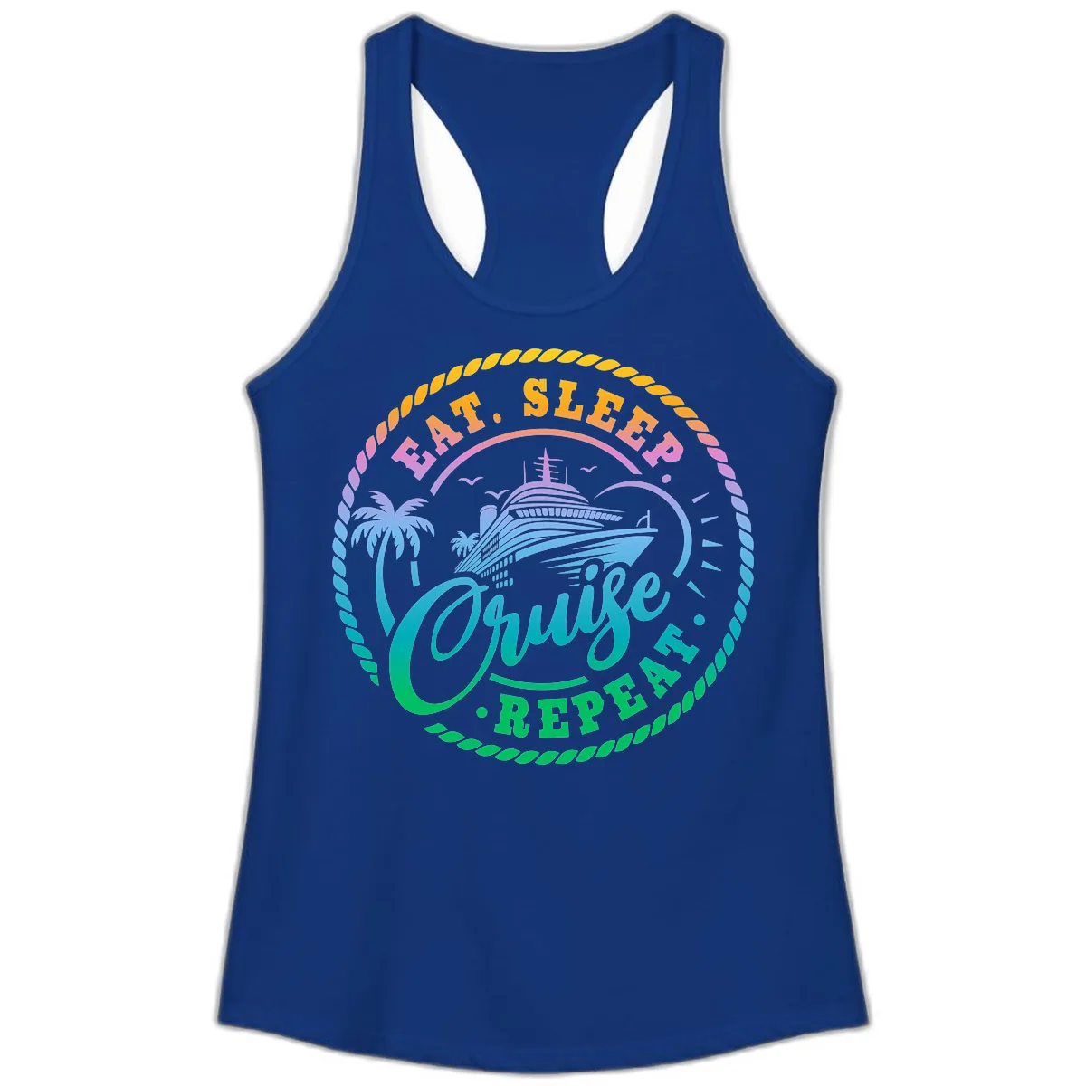 Eat Sleep Cruise Repeat Design Ladies Tank in Solid Royal