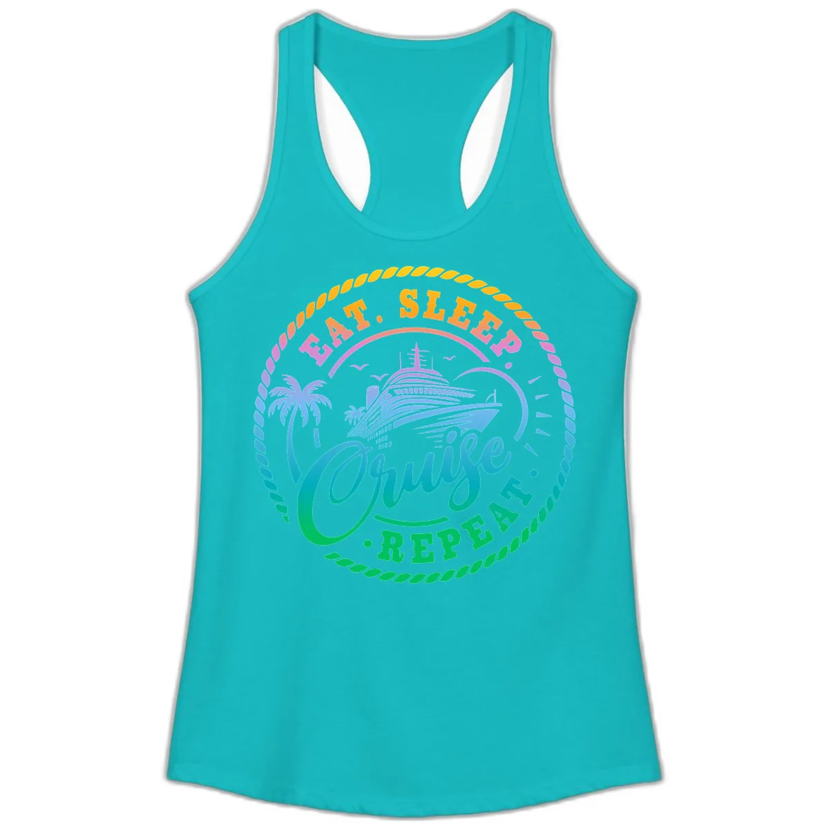 Eat Sleep Cruise Repeat Design Ladies Tank in Tahiti Blue