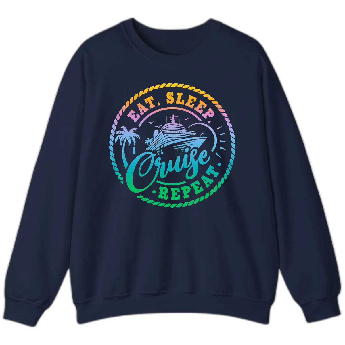 Eat Sleep Cruise Repeat Design Sweatshirt in Navy