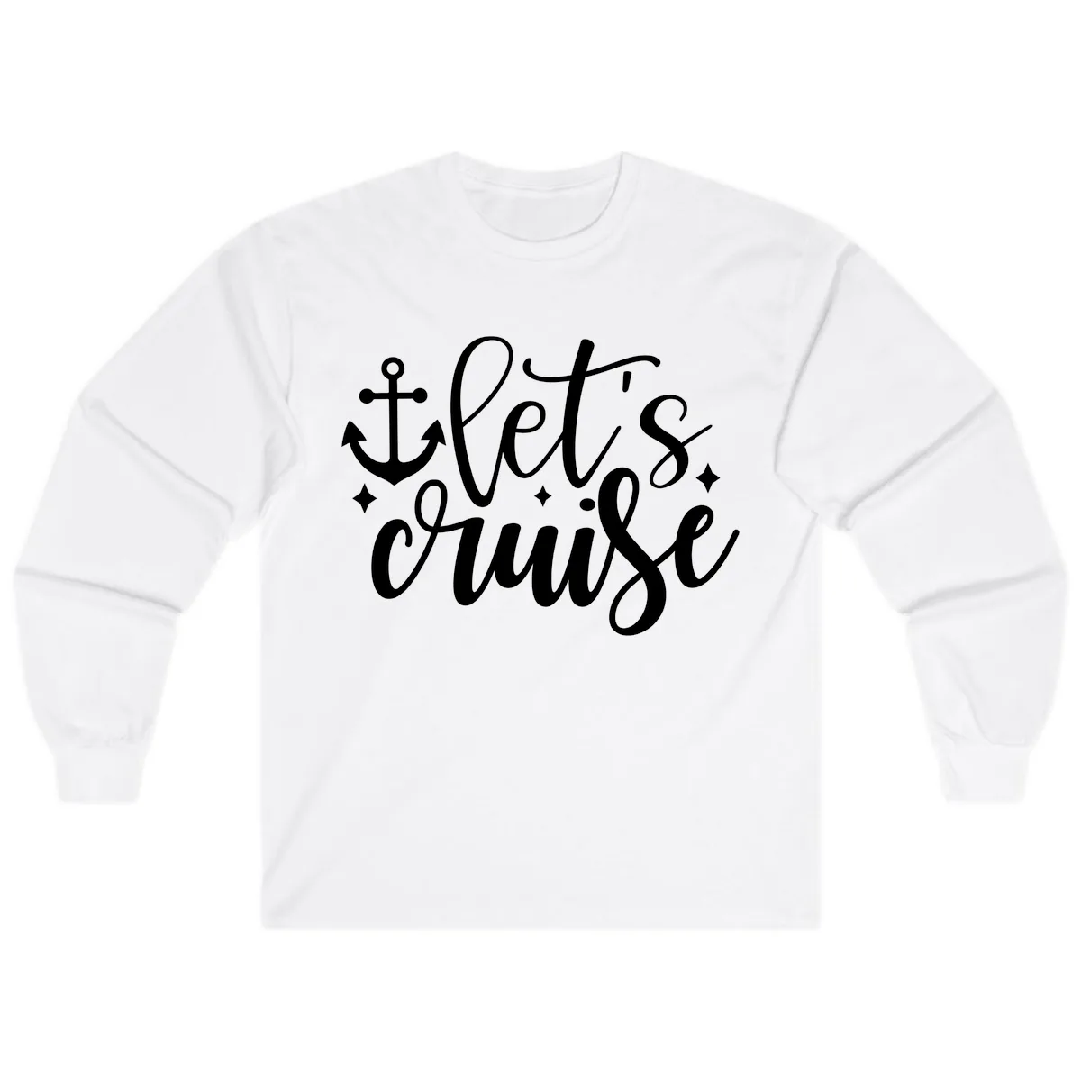 Let's Cruise Anchor Design Long Sleeve in White