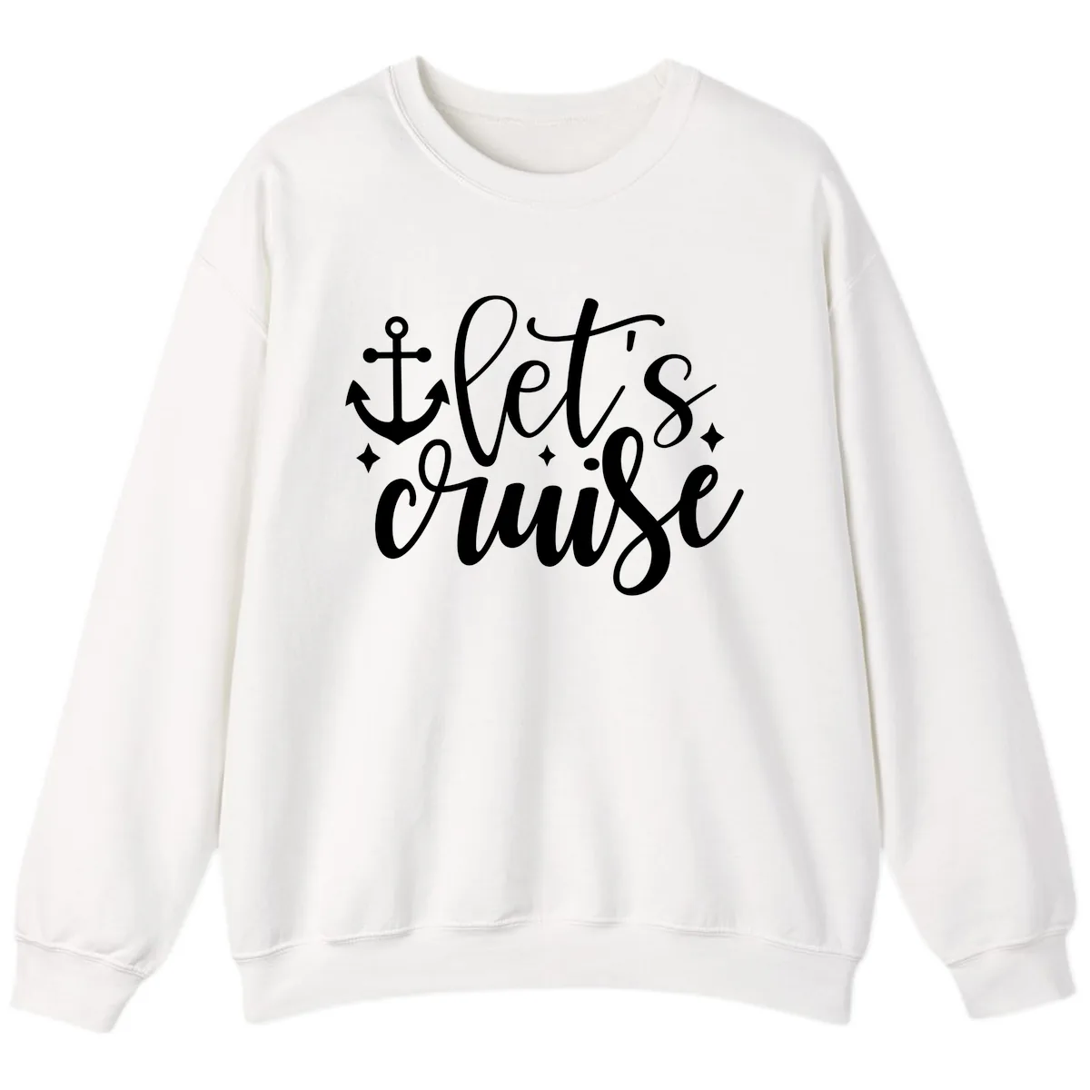 Let's Cruise Anchor Design Sweatshirt in White