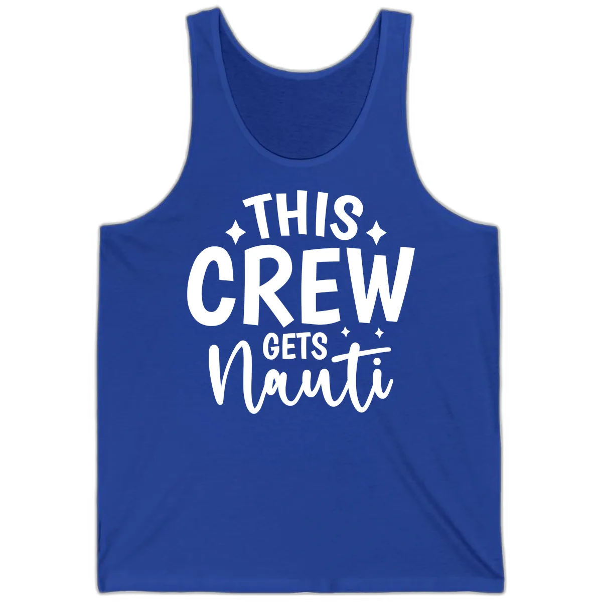 This Crew Gets Nauti Funny Cruise Shirt Tank in True Royal