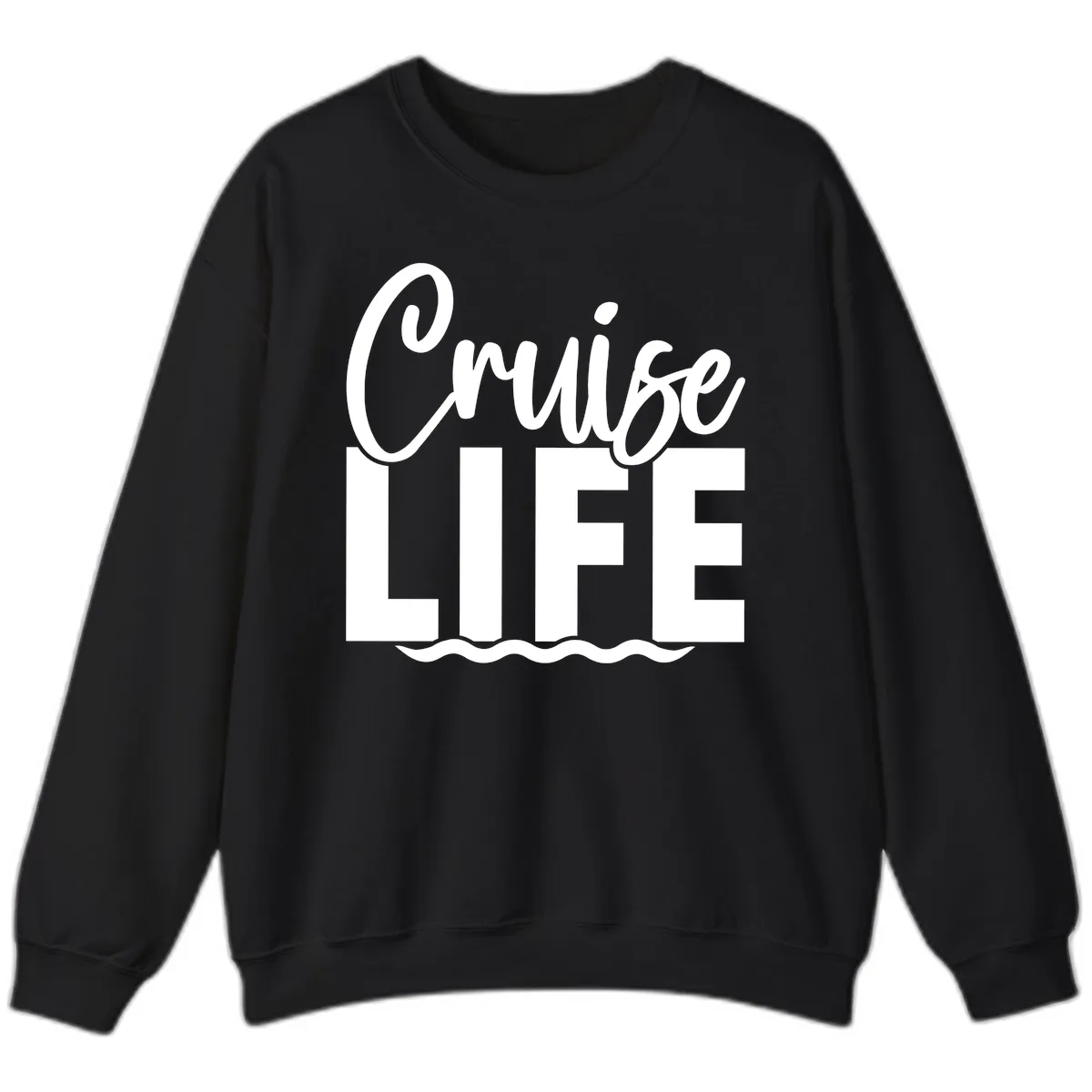 Cruise Life Typography Design Sweatshirt in Black