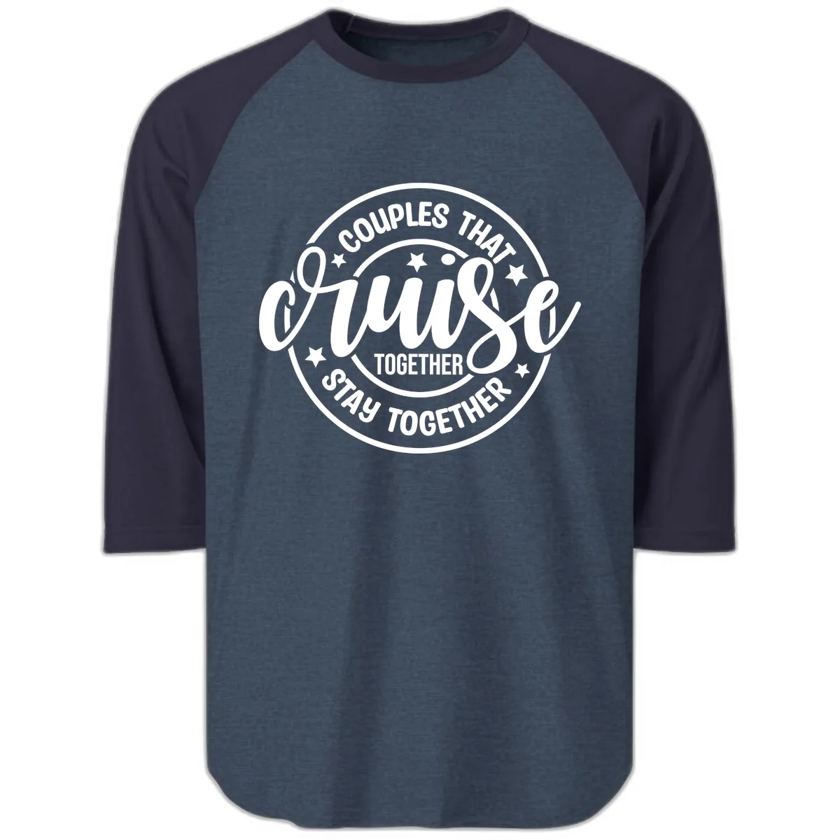 Couples That Cruise Together Raglan 3/4 in Heather Denim Navy