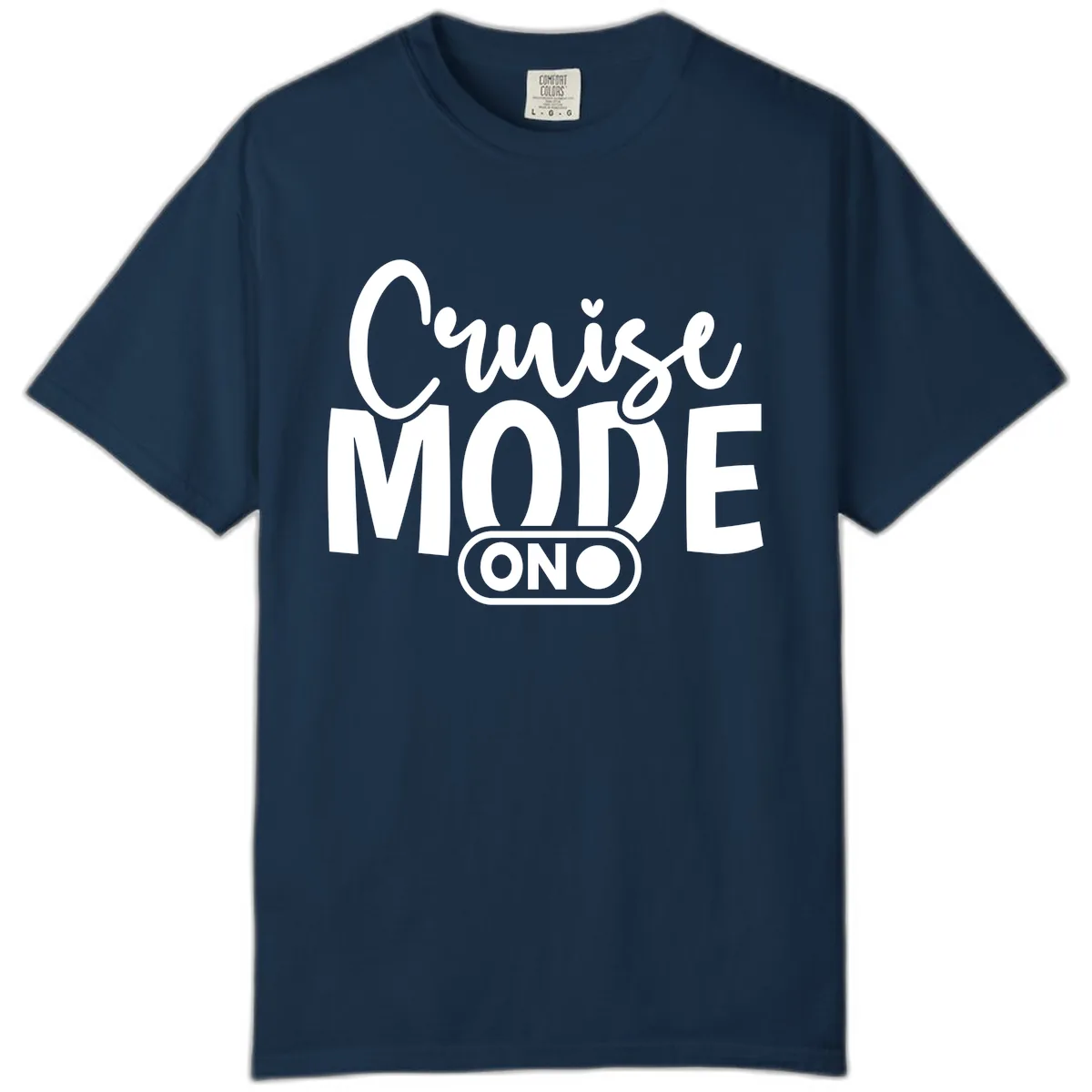 Cruise Mode On Typography Design Comfort Color in True Navy