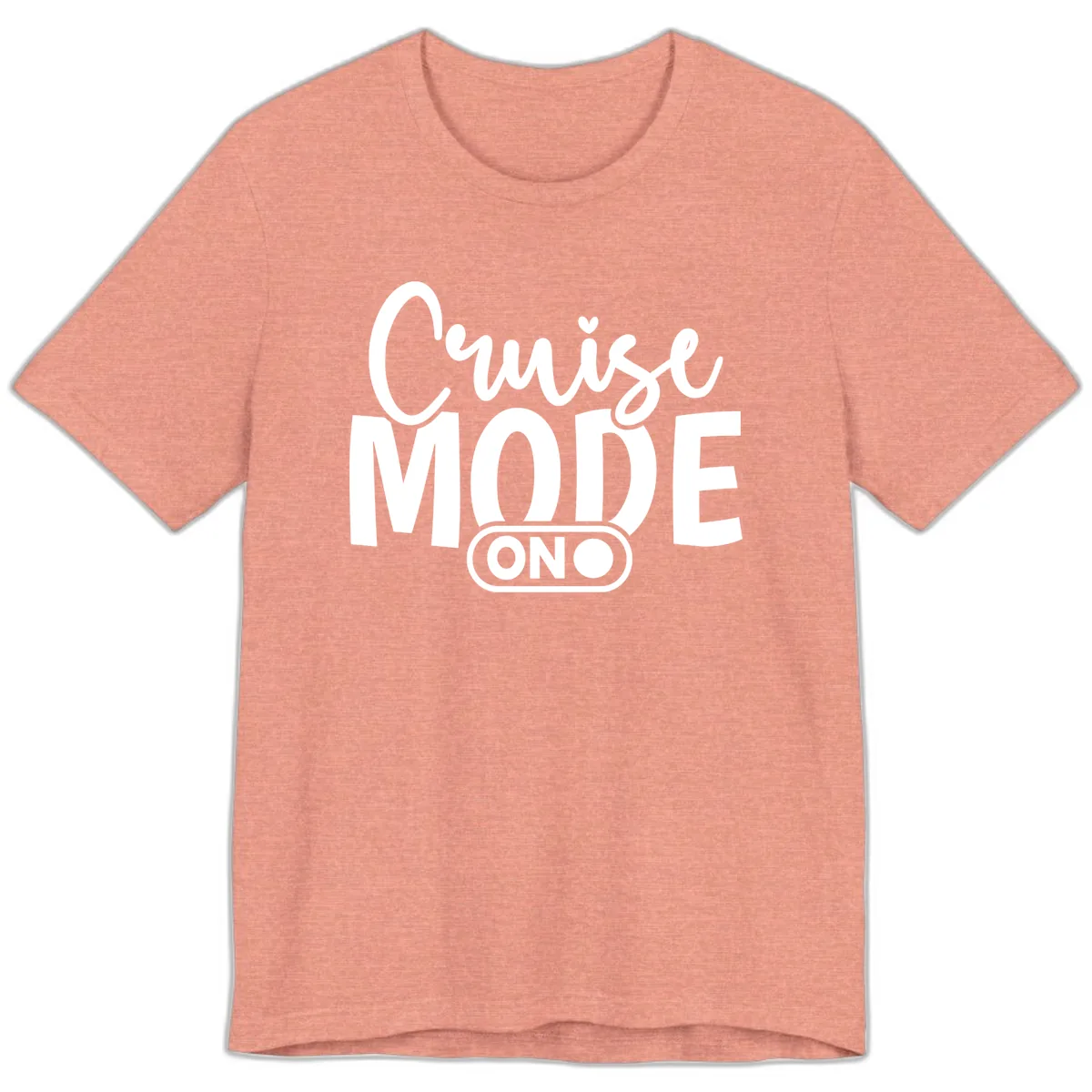 Cruise Mode On Typography Design Premium T-Shirt in Heather Sunset