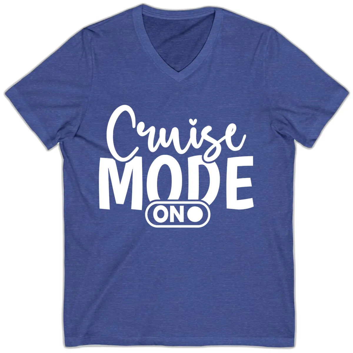 Cruise Mode On Typography Design V-Neck in Heather True Royal
