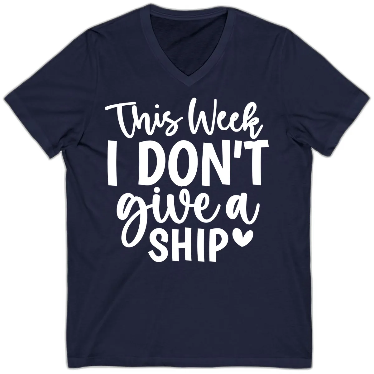 This Week I Don't Give a Ship V-Neck in Navy