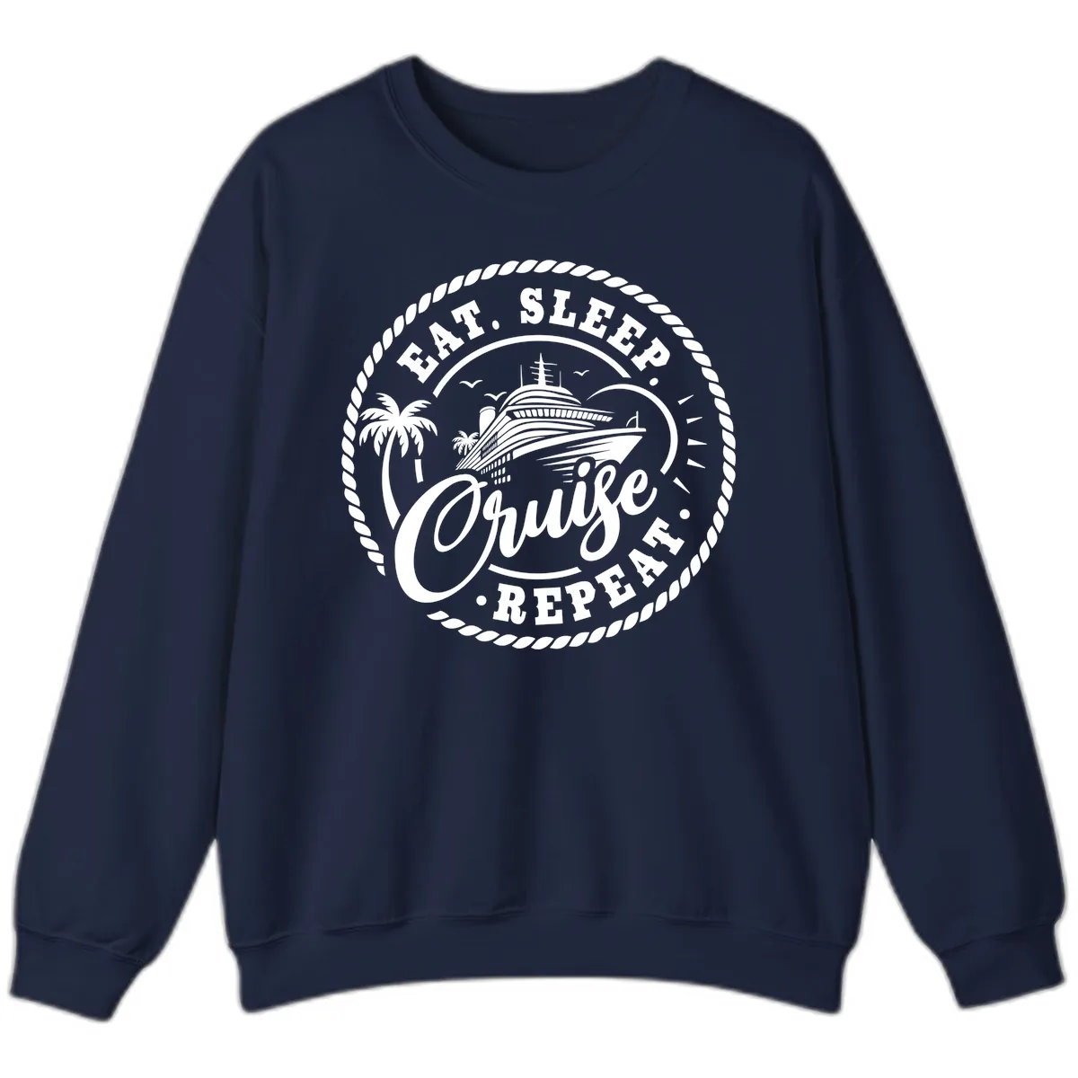 Eat Sleep Cruise Repeat Stamp Sweatshirt in Navy