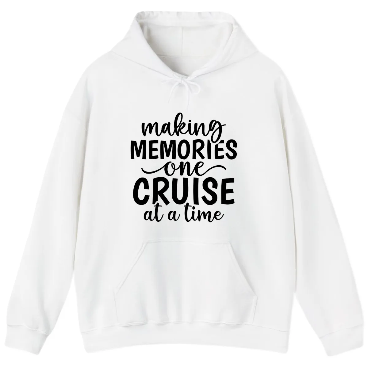 Making Memories One Cruise At A Time Hoodie in White