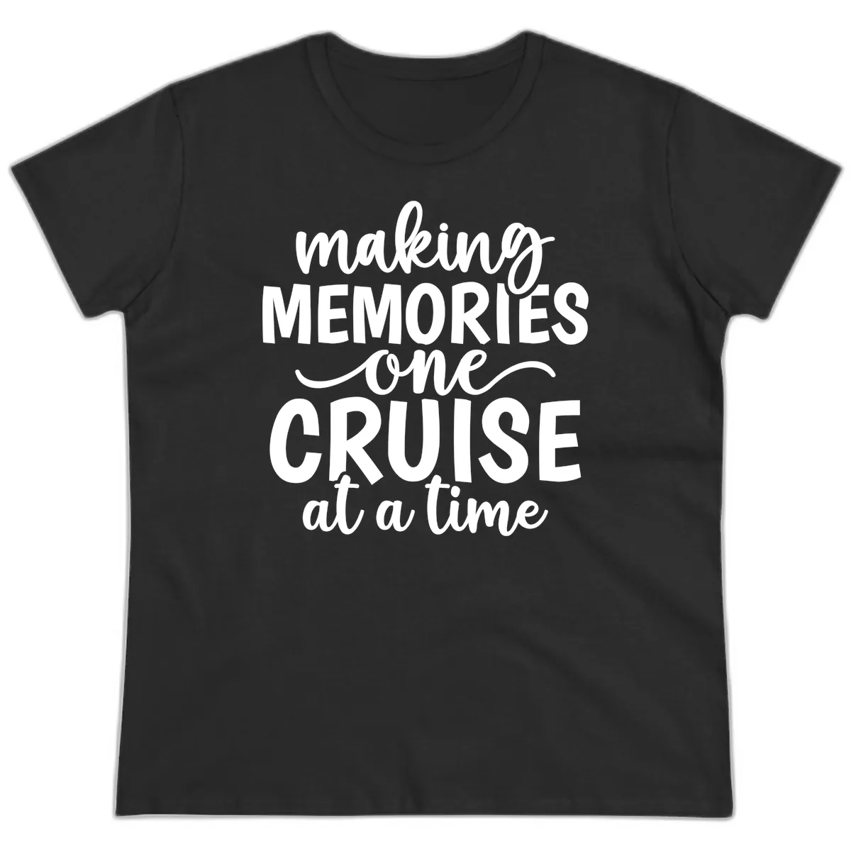 Making Memories One Cruise At A Time Ladies Tee in Black