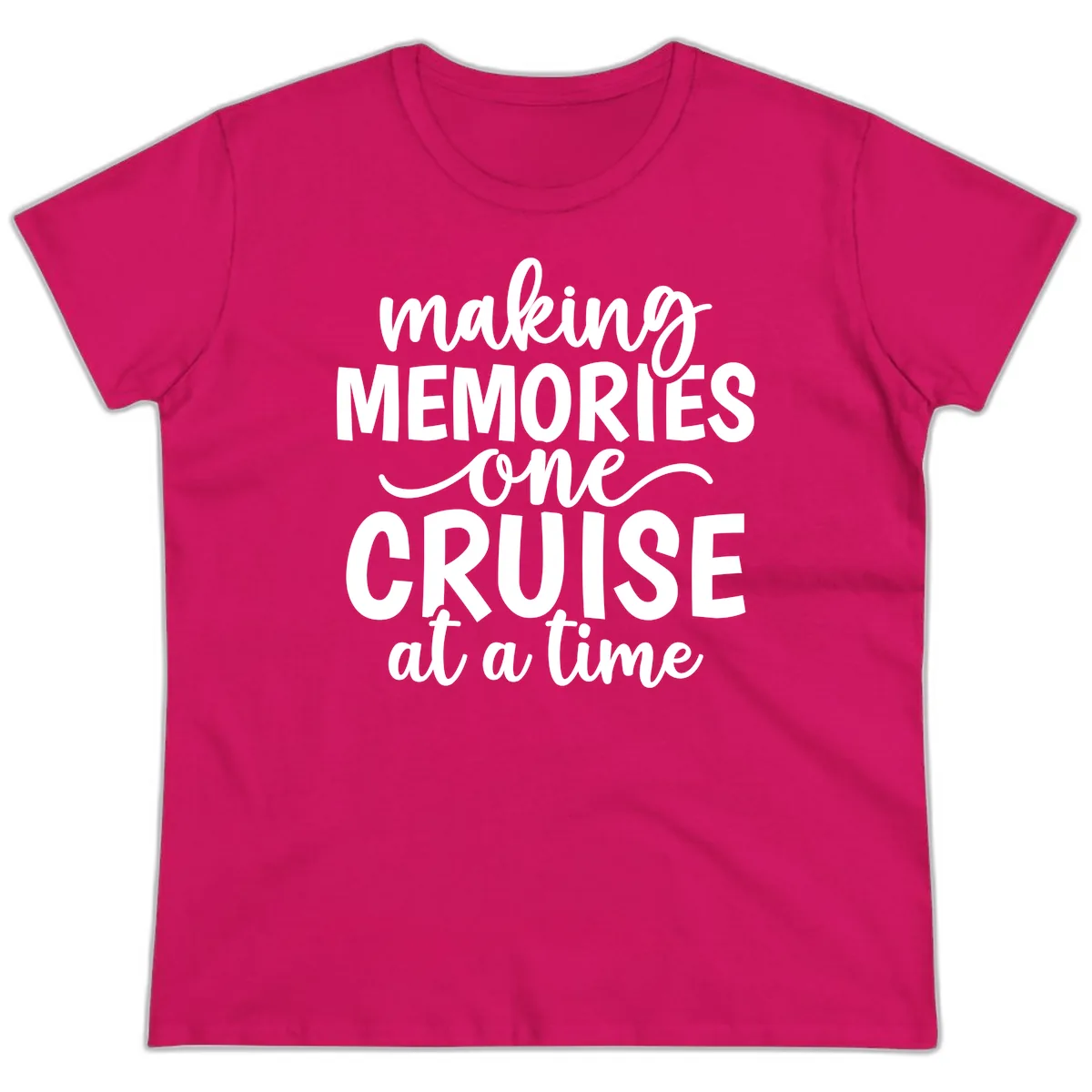 Making Memories One Cruise At A Time Ladies Tee in Heliconia