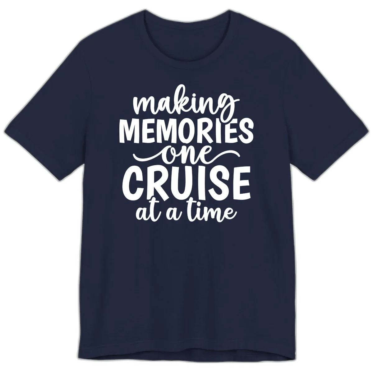 Making Memories One Cruise At A Time Premium T-Shirt in Navy