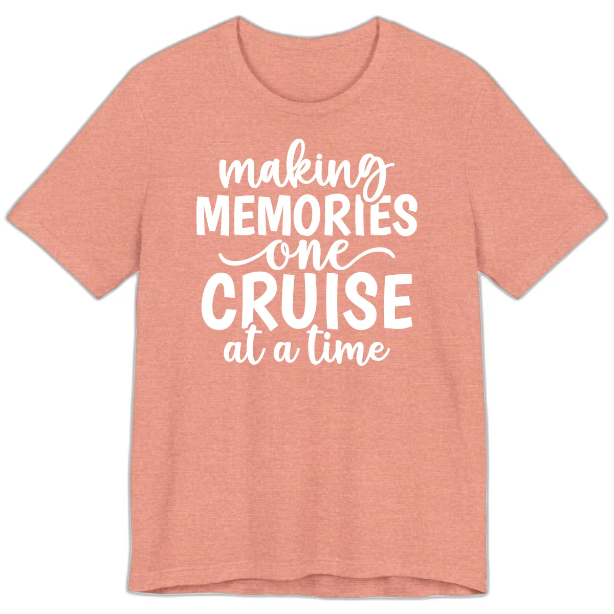 Making Memories One Cruise At A Time Premium T-Shirt in Heather Sunset