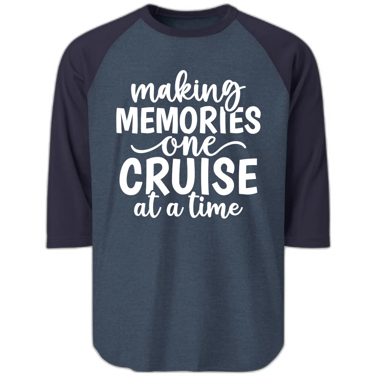 Making Memories One Cruise At A Time Raglan 3/4 in Heather Denim Navy