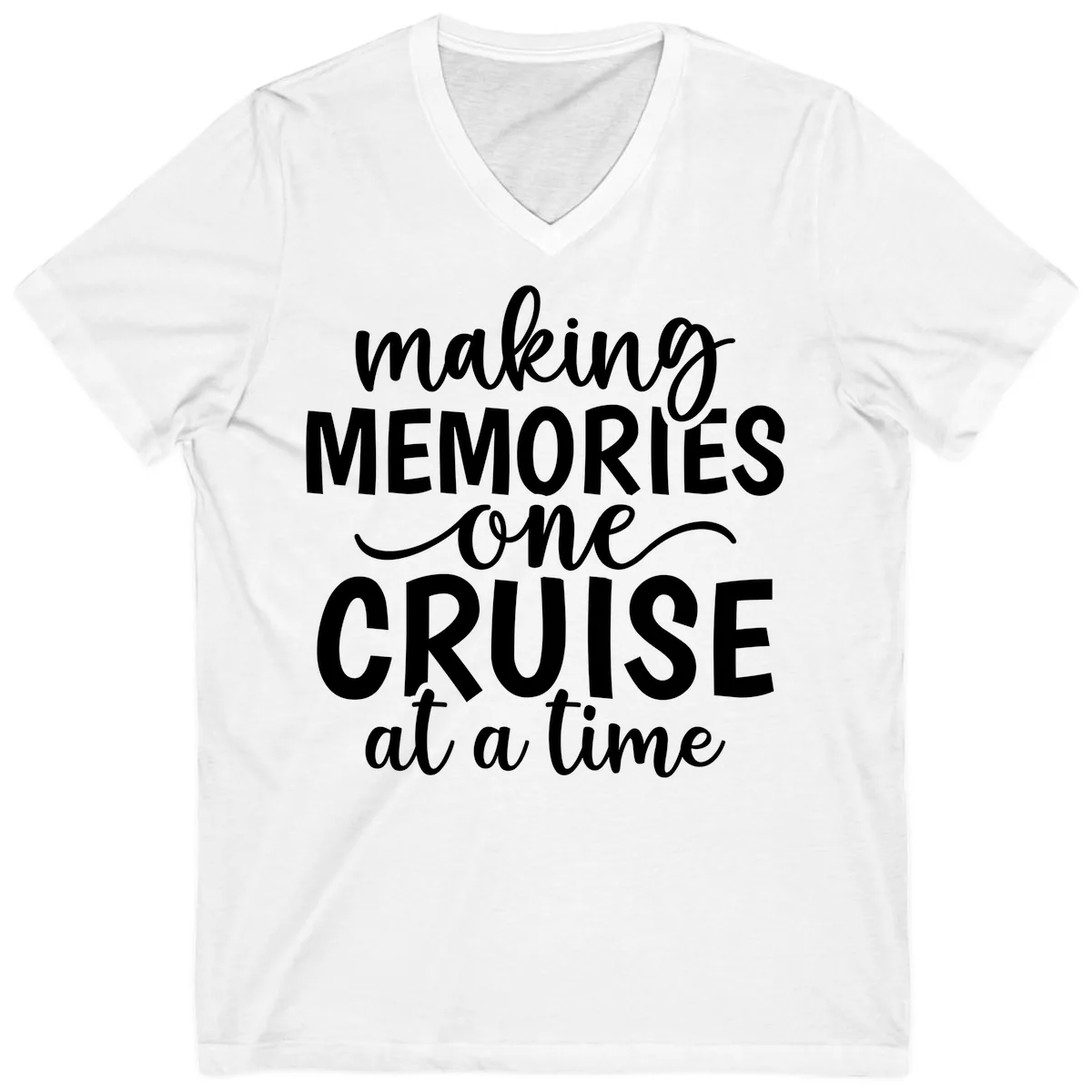 Making Memories One Cruise At A Time V-Neck in White
