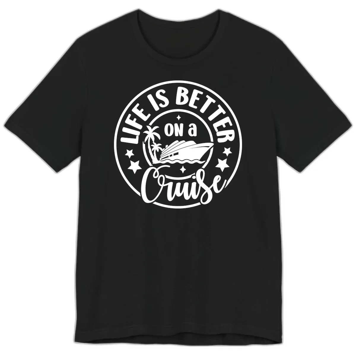 Life Is Better On A Cruise Badge Premium T-Shirt in Black