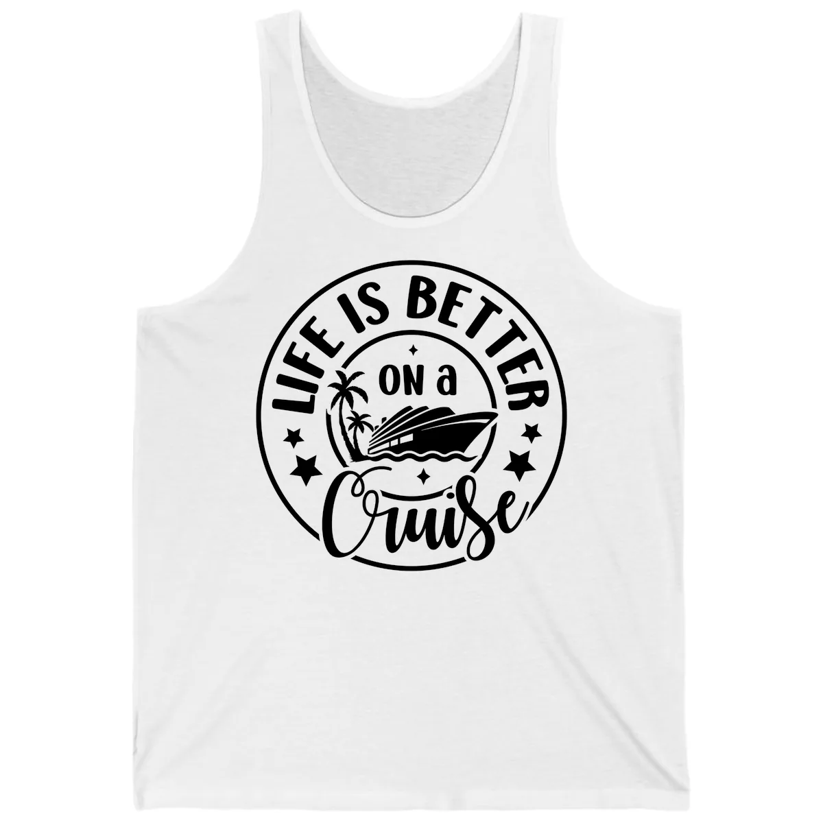 Life Is Better On A Cruise Badge Tank in White
