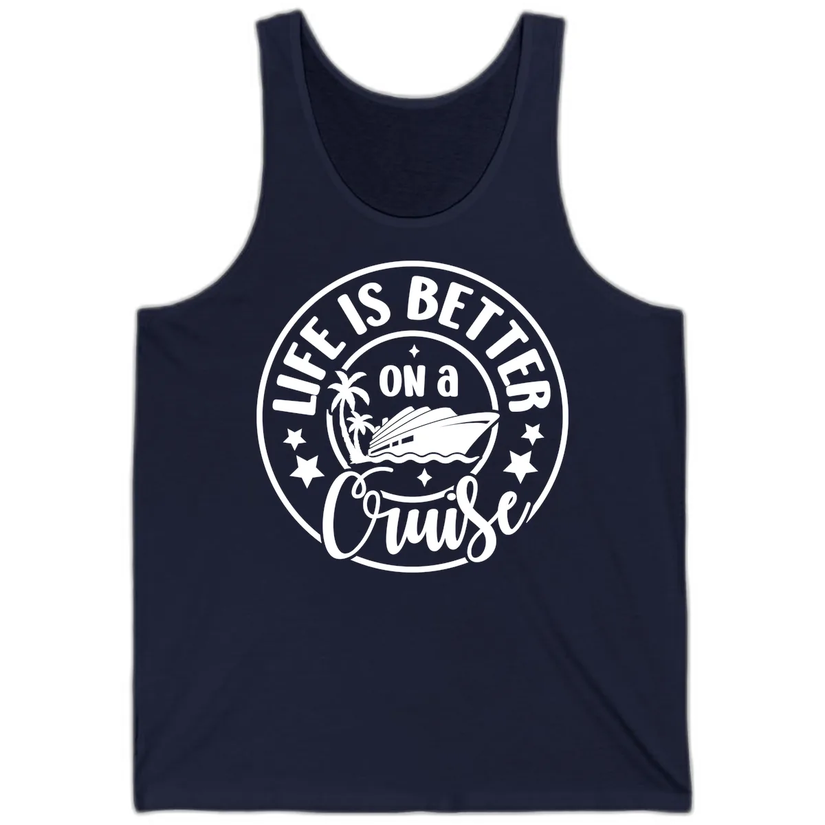 Life Is Better On A Cruise Badge Tank in Navy