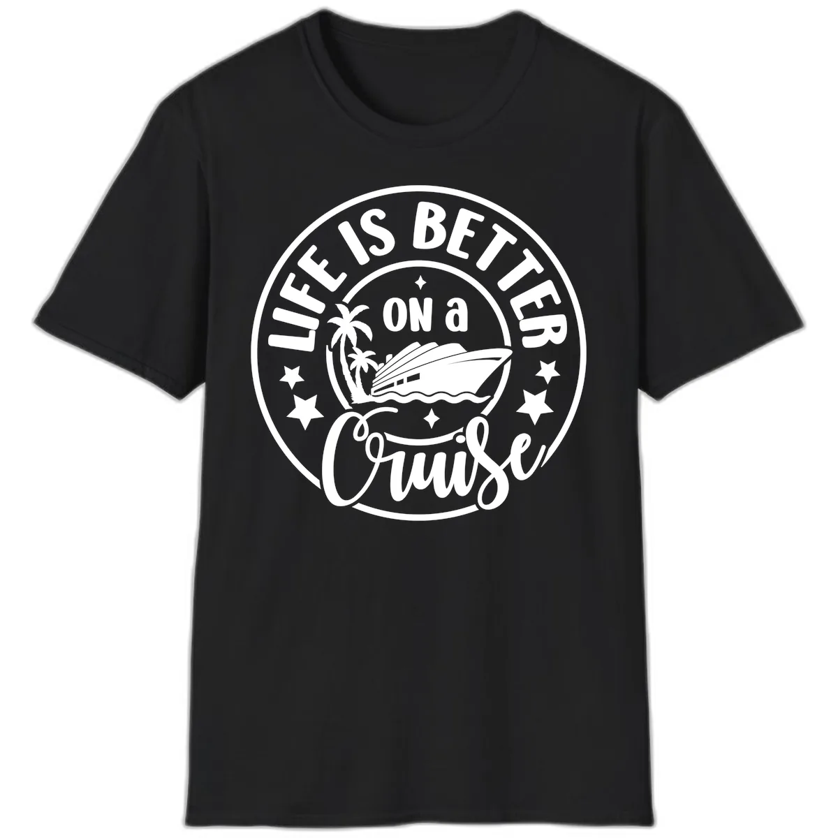 Life Is Better On A Cruise Badge T-Shirt in Black