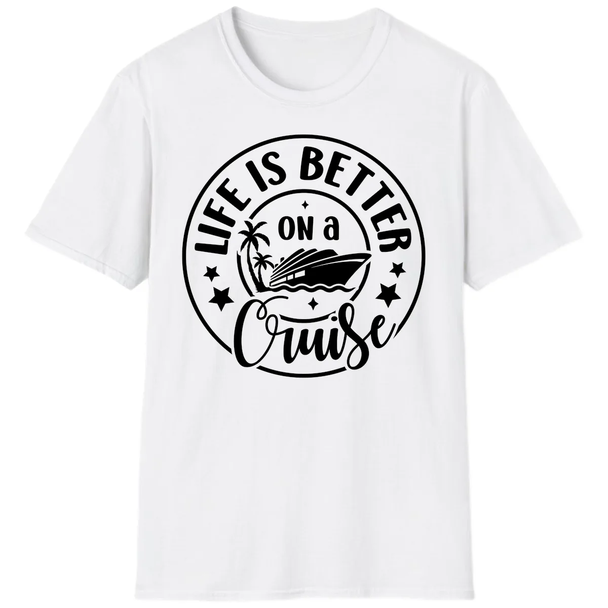 Life Is Better On A Cruise Badge T-Shirt in White